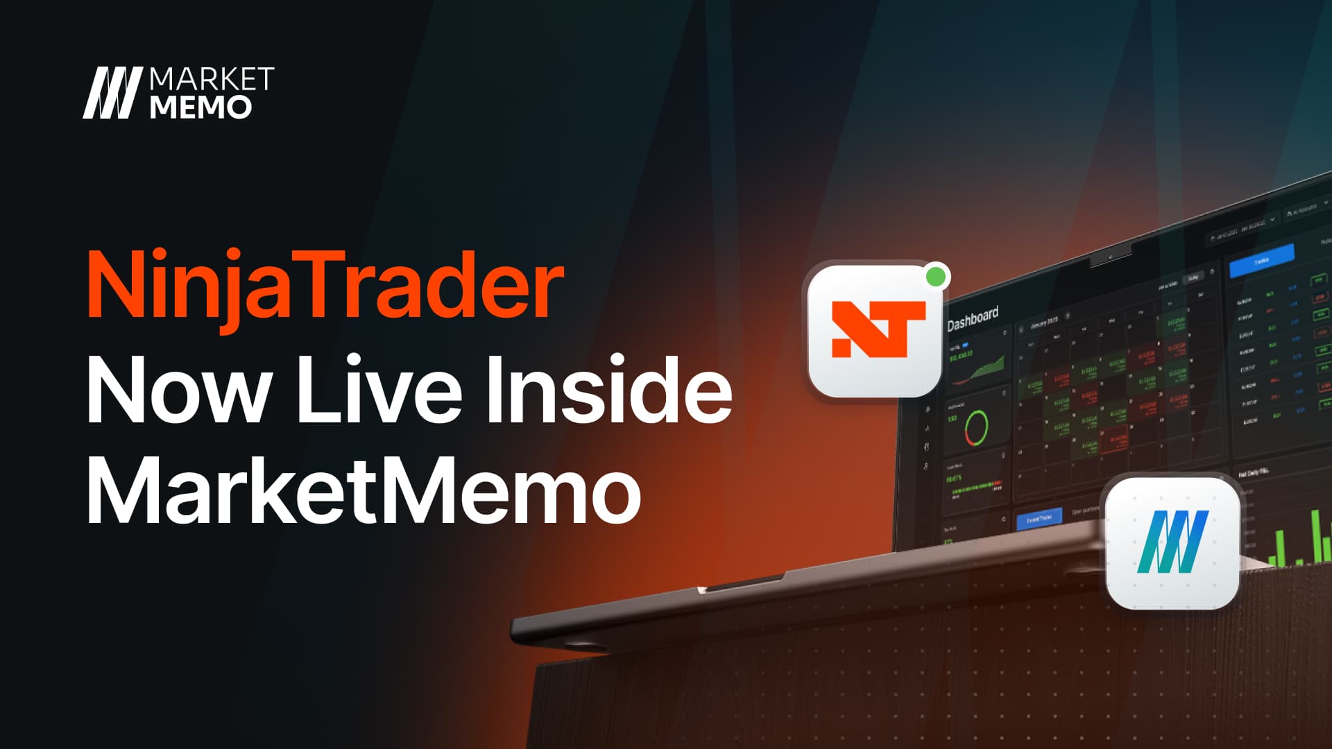 NinjaTrader Is Now Integrated With MarketMemo